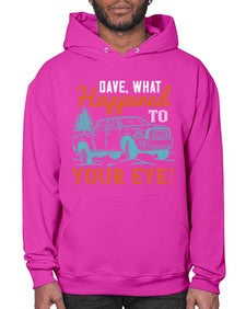Dave what happened to your eye 57# - hot rod- Hoodie