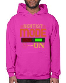 Dentist mode on Style 116# - dentist- Hoodie