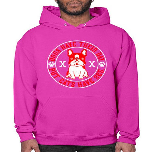 Dogs have their day but cats have Style 212# - dogs- Hoodie