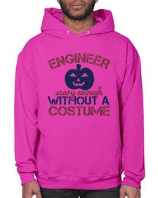 ENGINEER SCARY ENOUGH WITHOUT A COUSTUME Style 145# - engineer- Hoodie