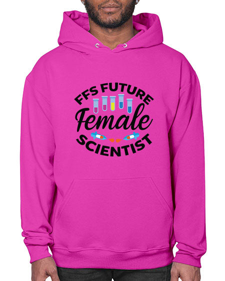 FFS Future Female Scientist 272# - general science- Hoodie