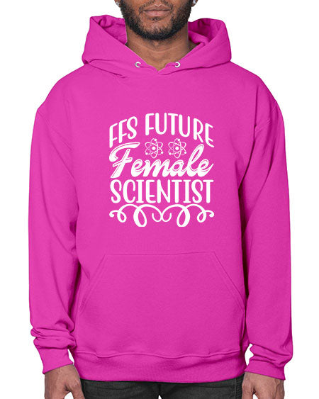 FFS Future Female Scientist 273# - general science- Hoodie