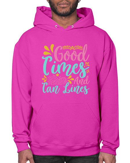 GOOD TIMES AND TAN LINES Style 65# - summer- Hoodie