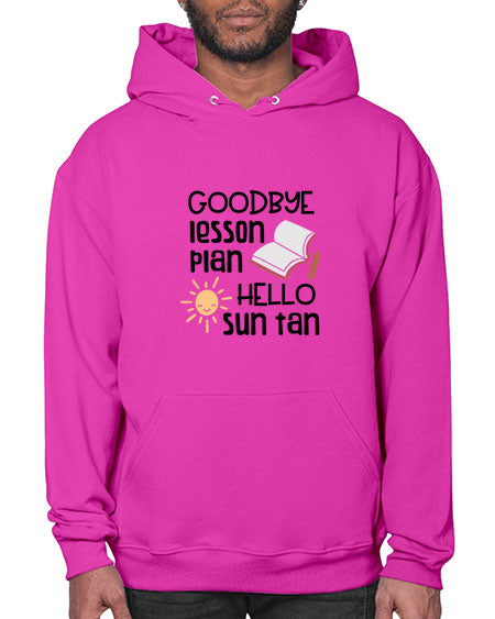 Goodbye lesson plan hello summer tan 101# - summer- Hoodie