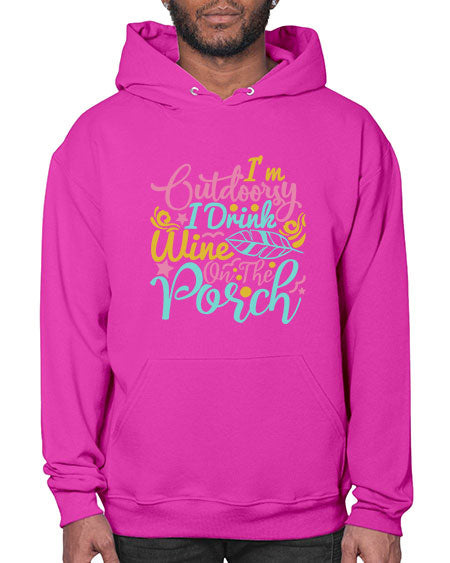 IM OUTDOORSY I DRINK WINE ON THE PORCH Style 61# - summer- Hoodie