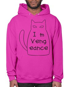 Im Vengeance - cats- Hoodie
