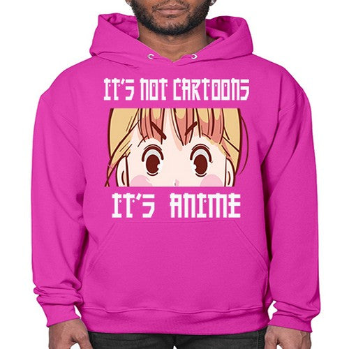 Its Not Cartoons Its Anime Anime 255# - anime- Hoodie
