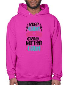 Keep Calm Okay Not Style Style 1028# - nurse- Hoodie