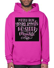 Messy bun yoga pants no sleep momlife  424# - yoga- Hoodie