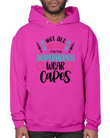 Not All Superheros Style Style 1138# - nurse- Hoodie