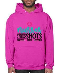 Nurses Need Shoot Too Style Style 1249# - nurse- Hoodie