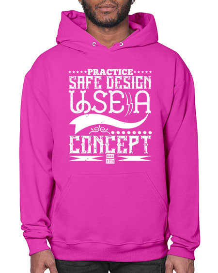 Practice safe design Use a concept Style 344# - architect- Hoodie
