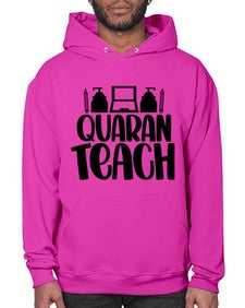 Quaranteach Style 1345# - teacher- Hoodie