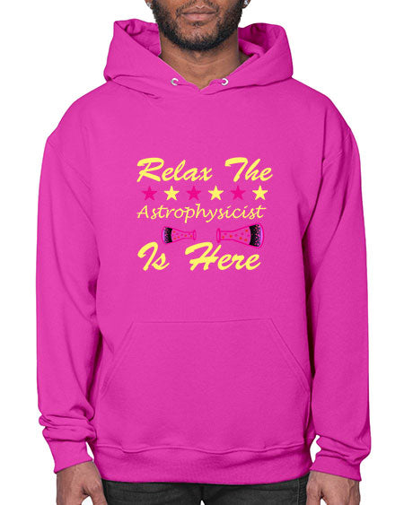 RelaxTheAstrophysicistIsHereScience tshirt design Sciencetshirtdesign 151# - general science- Hoodie