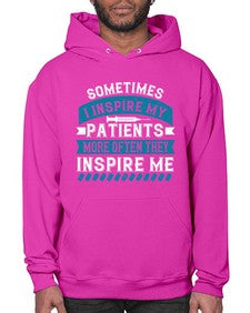 Sometimes I inspire my patients more often they inspire me Style 1417# - nurse- Hoodie