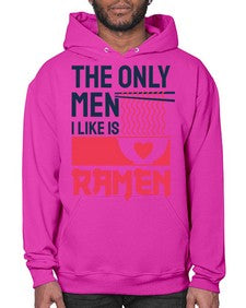 The Only Men I Like 1623# - Ramen- Hoodie