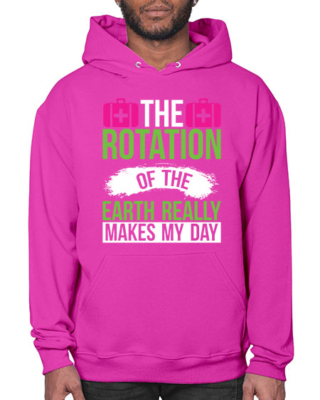 The Rotation Of The Earth Really Makes My Day 7# - nature- Hoodie
