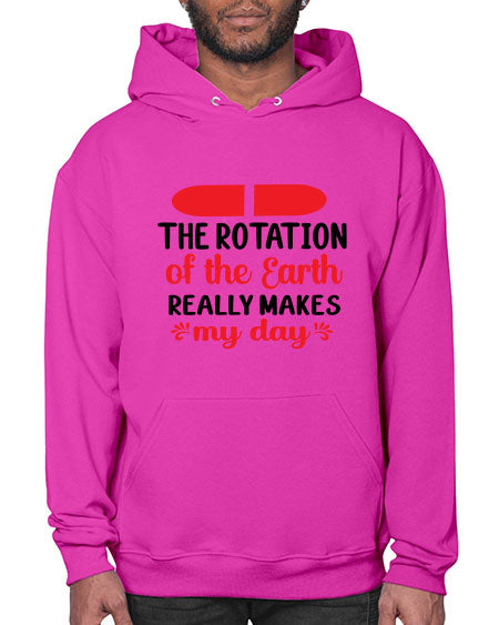 The Rotation of the Earth Really Makes my day 10# - nature- Hoodie