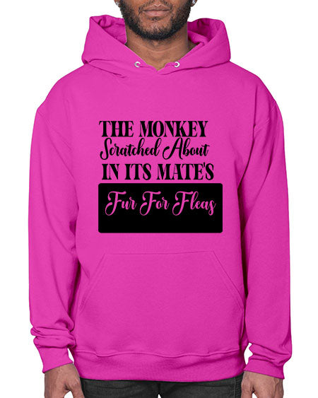 The monkey scratched about in  - monkey- Hoodie
