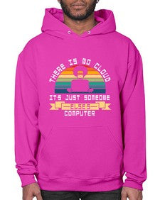 There is no cloud 11# - computer- Hoodie