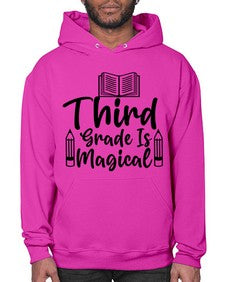 Third Grade Is Magical 961# - third grade- Hoodie