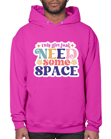 This girl just need some space 3# - space- Hoodie