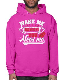 Wake me when you need me 51# - video games- Hoodie