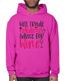 Will Trade Medical Advice for Wine Style 1646# - nurse- Hoodie