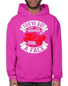 Youve got a mountain for a face 67# - hot rod- Hoodie