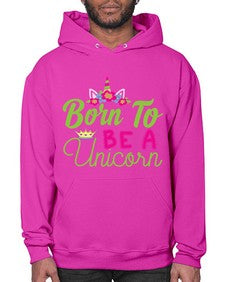 born to be a unicorn 63# - unicorn- Hoodie