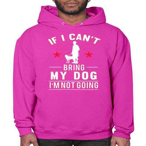 cant bring dog 69# - dogs- Hoodie