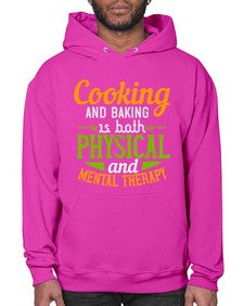 cooking and baking is both physical and mental therapy 127# - cooking- Hoodie