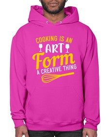 cooking is an art form a creative thing 132# - cooking- Hoodie