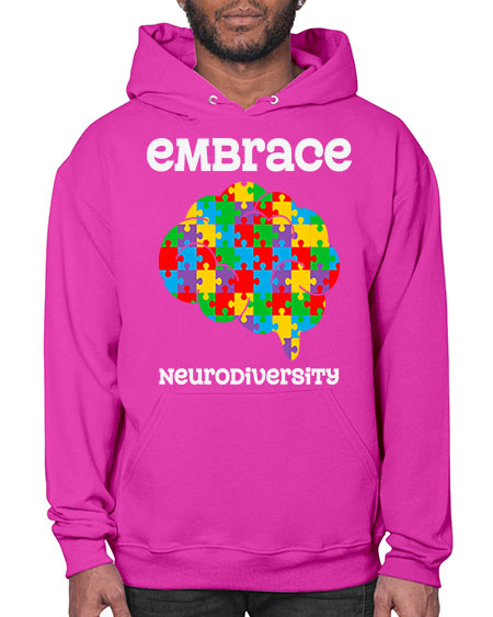 embrace neurodiversity autism awareness 87# - autism- Hoodie