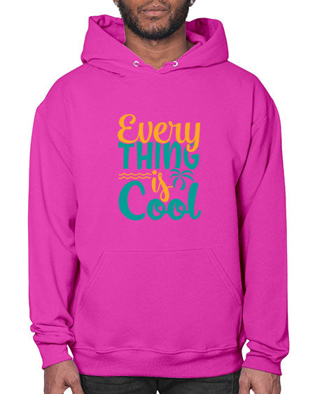 every thing is cool Style 106# - summer- Hoodie