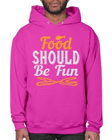 food should be fun 174# - cooking- Hoodie