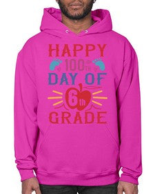 happy th day of sixth grade 253# - sixth grade- Hoodie