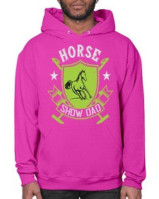 horse show dad Style 48# - horse- Hoodie