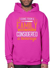 i come from a family where gravy is considered a beverage 202# - cooking- Hoodie
