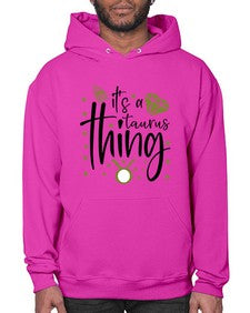 its a Taurus thing 273# - taurus- Hoodie