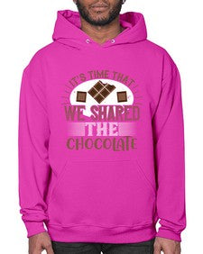 its time that we shared the chocolate 289# - chocolate- Hoodie