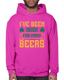 ive been irish for many beers 1250# - beer- Hoodie