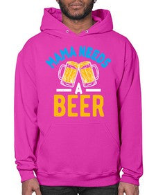 mama needs a beer 1355# - beer- Hoodie