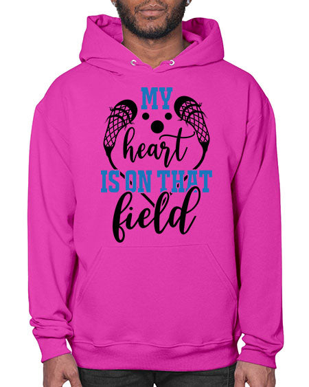 my heart is on that field 13# - lacrosse- Hoodie