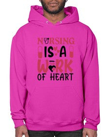 nursing is a work of heart Style 1267# - nurse- Hoodie