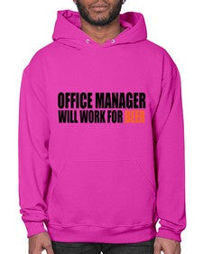 office manager will work for beer copy 1453# - beer- Hoodie