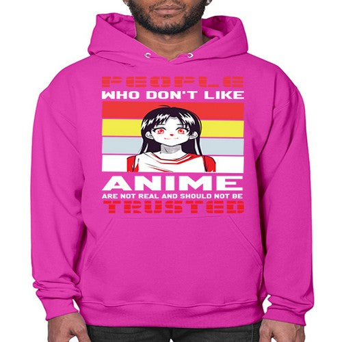 people who dont like anime are not to be trusted273# - anime- Hoodie