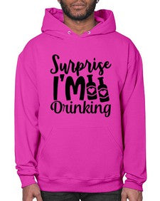 surprise im drinking 409# - beer- Hoodie