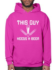 this guy needs a beer 1645# - beer- Hoodie