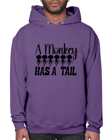 A monkey has a tail  - monkey- Hoodie